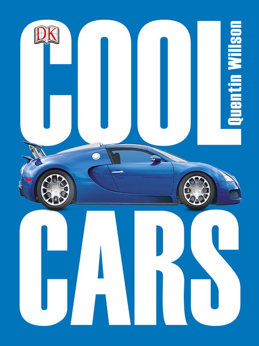 Title details for Cool Cars by Quentin Willson - Available